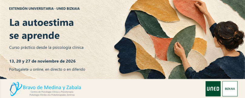 La autoestima se aprende, curso práctico UNED Bizkaia. 13, 20 y 27 de noviembre de 2026. Portugalete u online. Collage sobre la autoimagen y logotipos oficiales de ambas entidades.