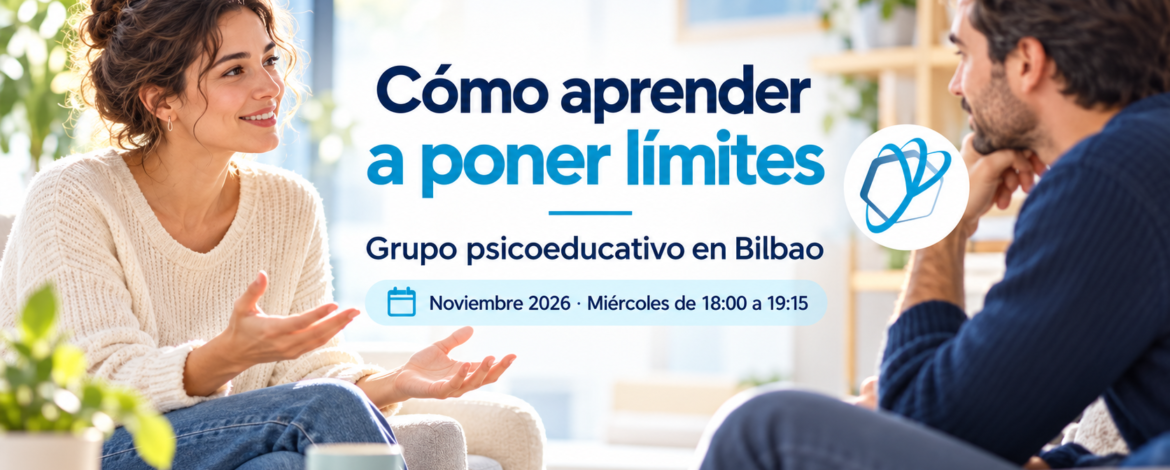 Dos personas conversan con calma junto al título Cómo aprender a poner límites, grupo psicoeducativo en Bilbao en noviembre de 2026, con anagrama de Bravo de Medina.